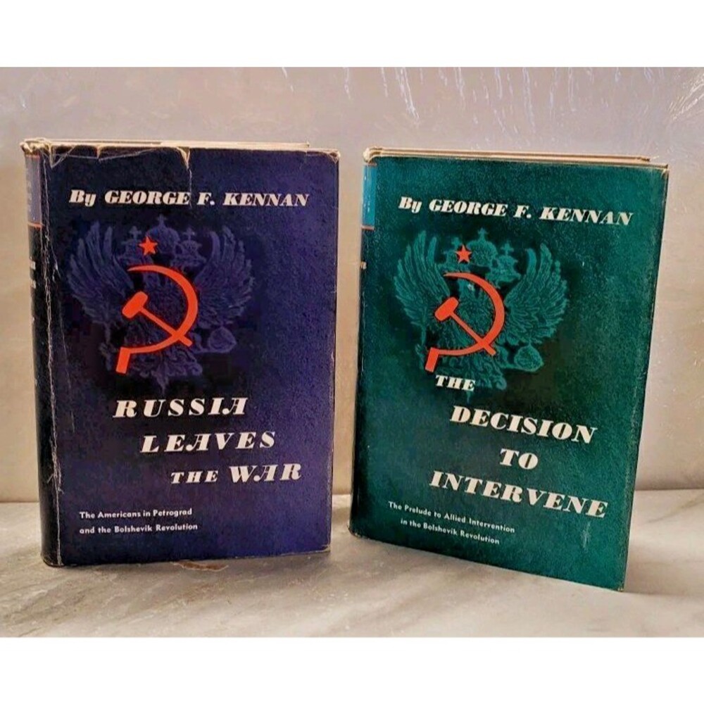 George F. Kennan RUSSIA Leave The War & The Decision  To Intervene HC/DJ*2Books*